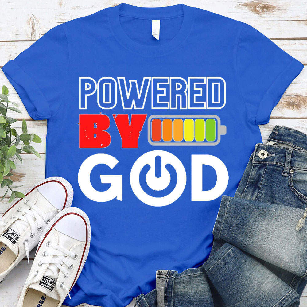 Powered By God Christian T-Shirt