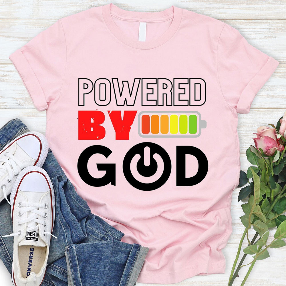 Powered By God Christian T-Shirt