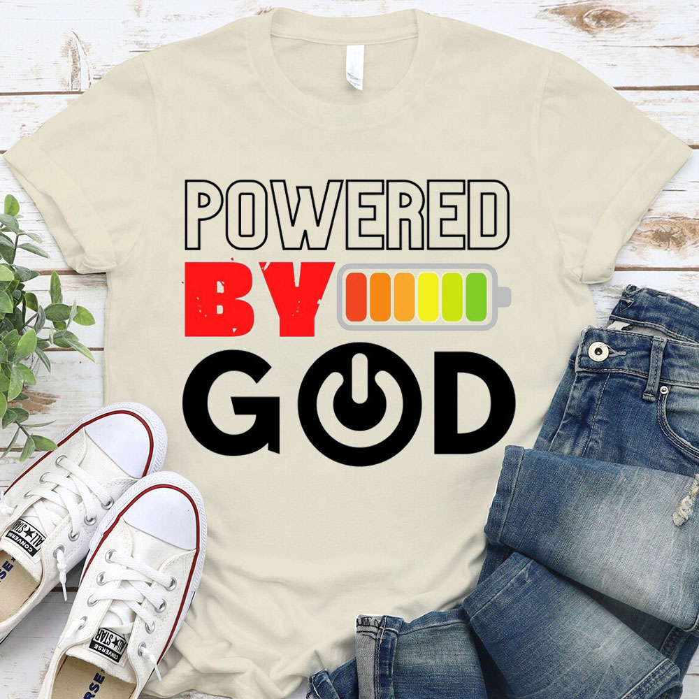 Powered By God Christian T-Shirt