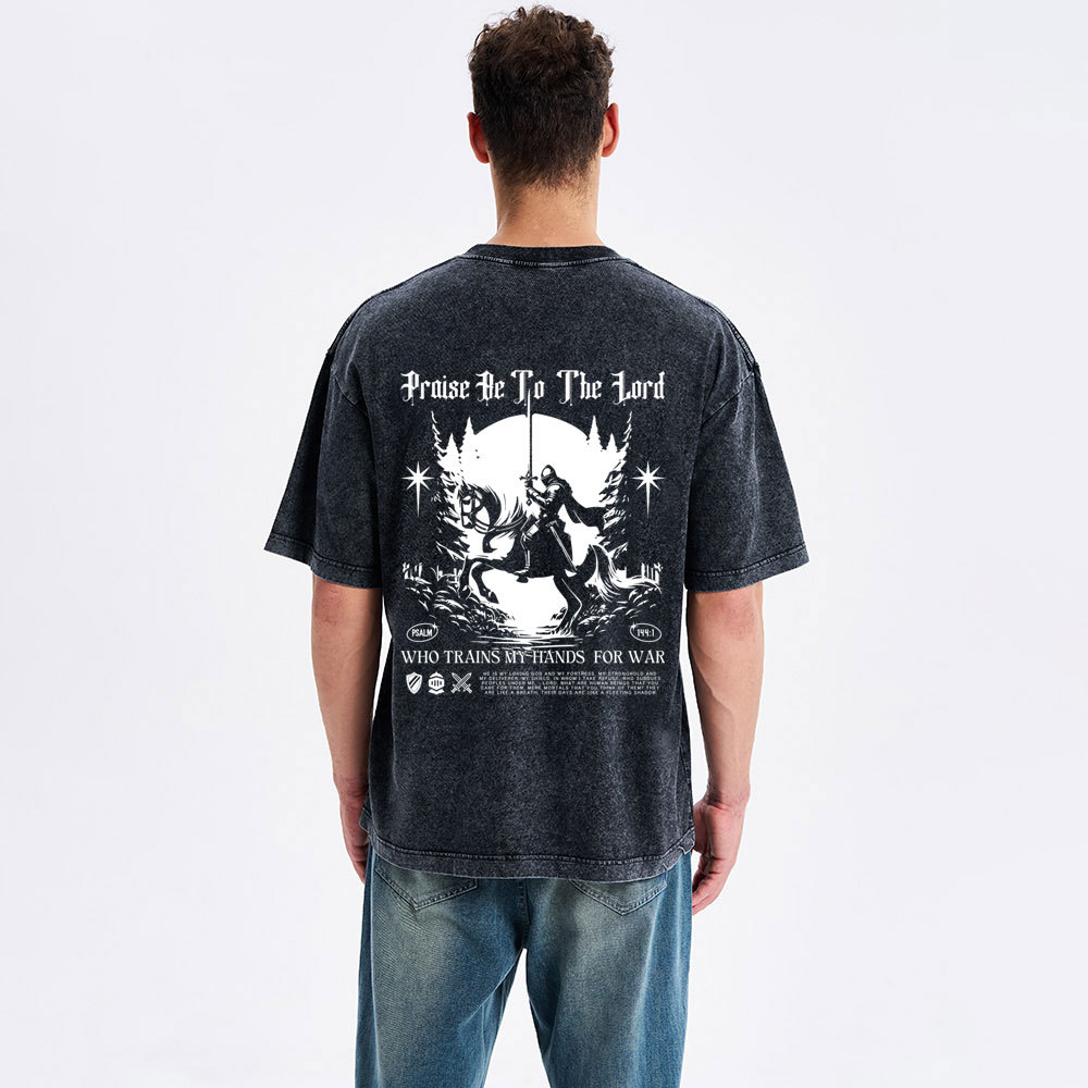 Praise Be To The Lord  Christian Washed T-Shirt