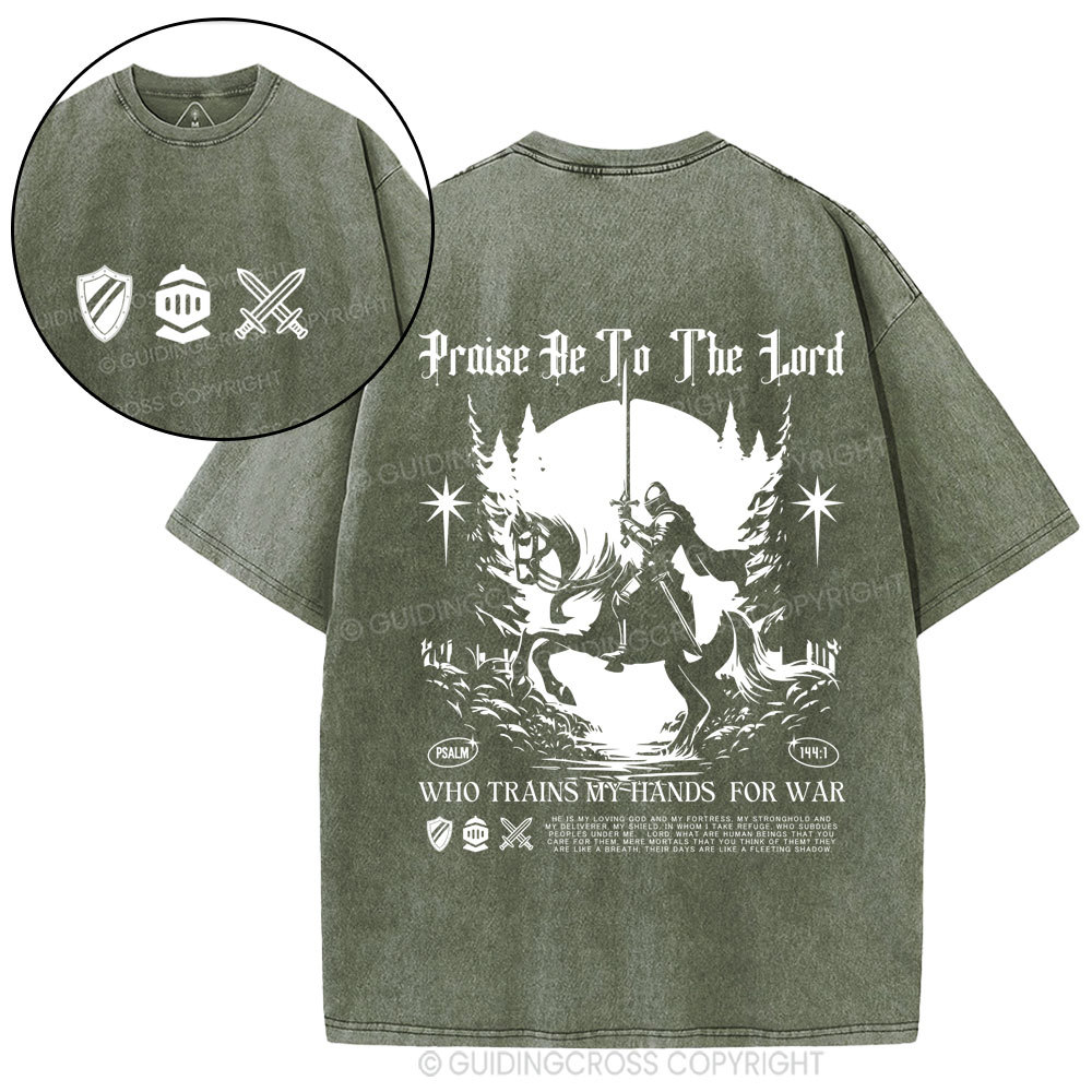 Praise Be To The Lord  Christian Washed T-Shirt