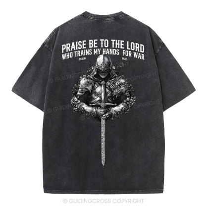 Praise Be To The Lord Christian Washed T-Shirt