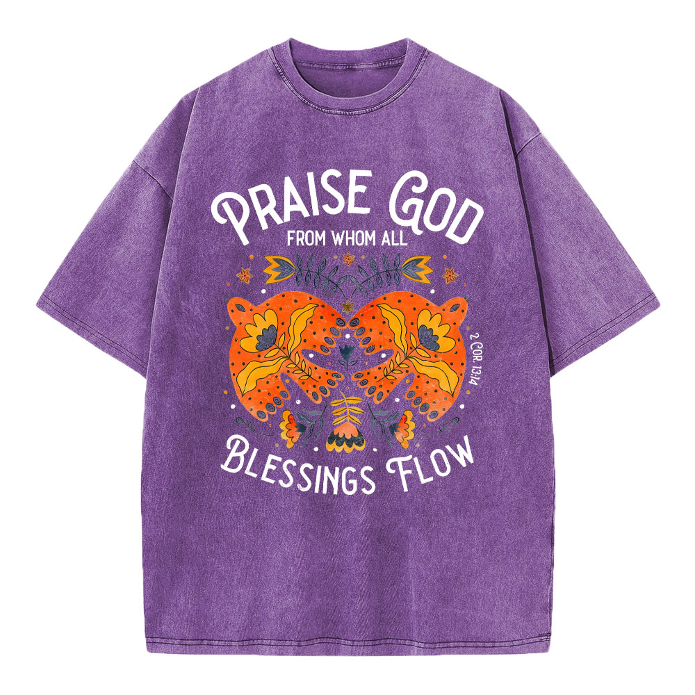 Praise God Blessing Flow Christian T-Shirt