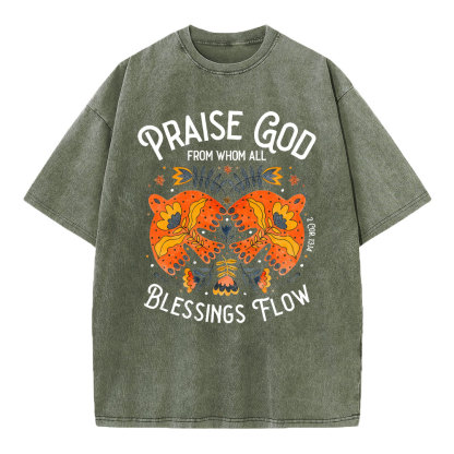 Praise God Blessing Flow Christian T-Shirt