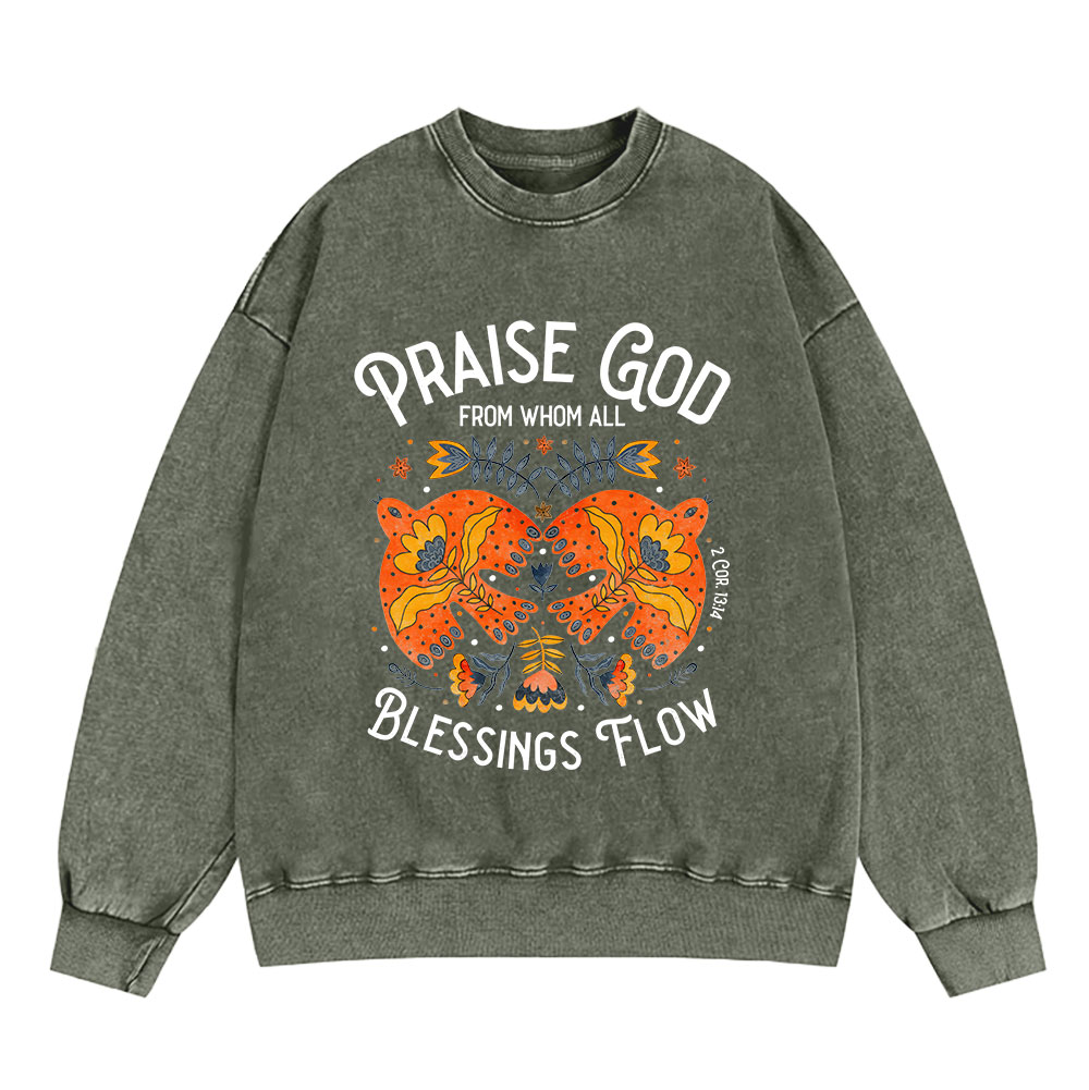 Praise God From Whom All Blessings Flow Christian Sweatshirt