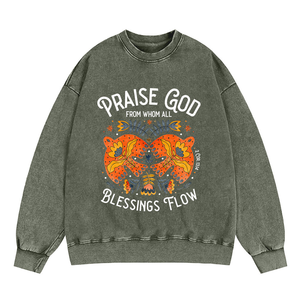 Praise God From Whom All Blessings Flow Christian Sweatshirt