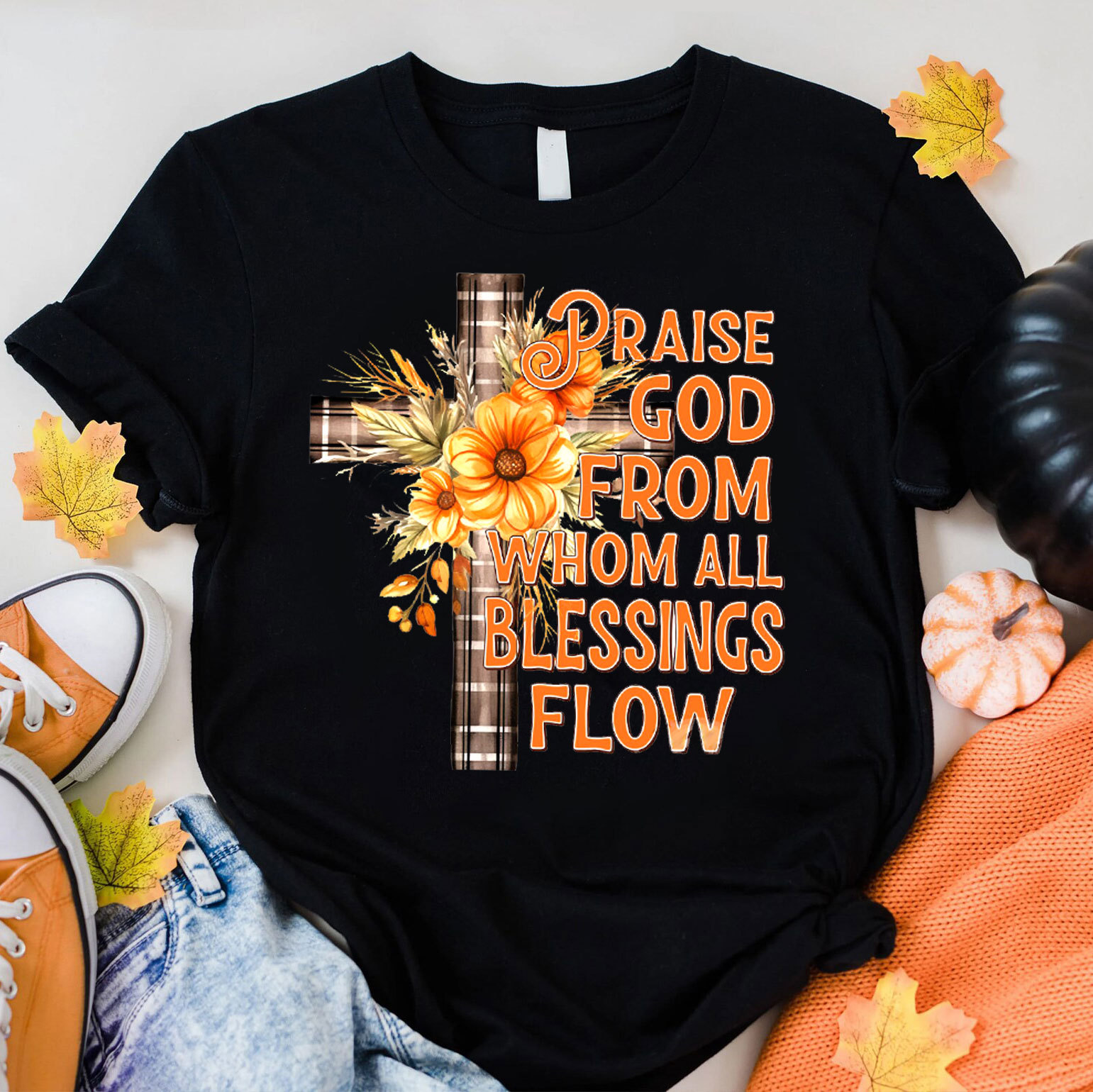 Praise God From Whom Blessing Flow T-Shirt