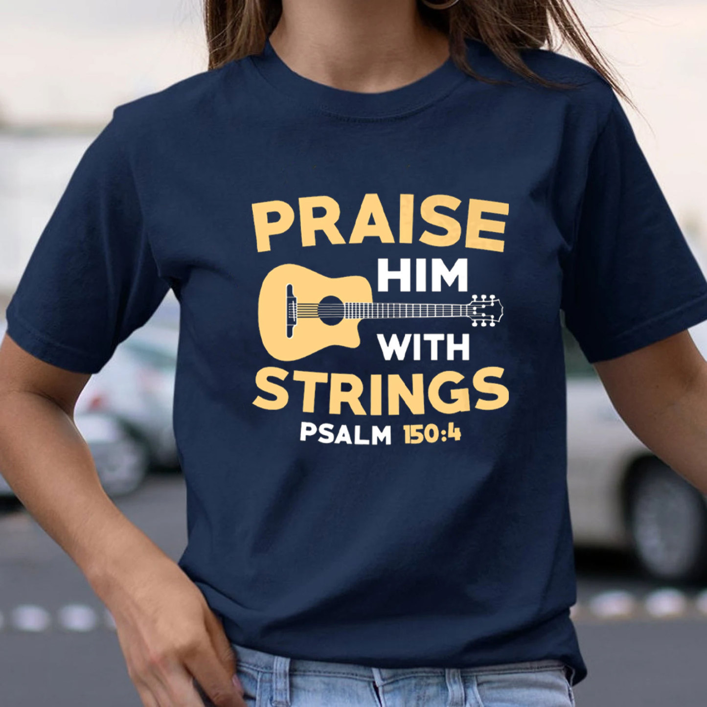 Praise Him With Staings Christian T-Shirt