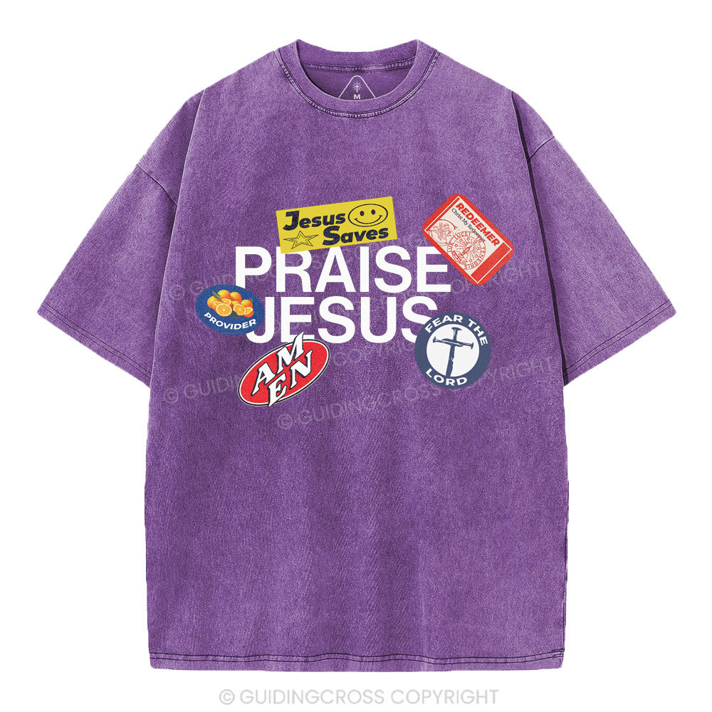 Praise Jesus  Christian Washed T-Shirt