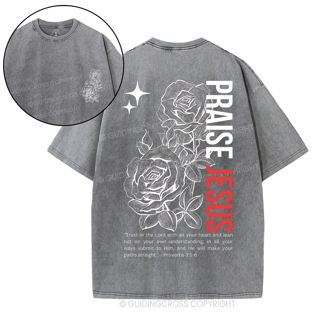 Praise Jesus  Christian Washed T-Shirt