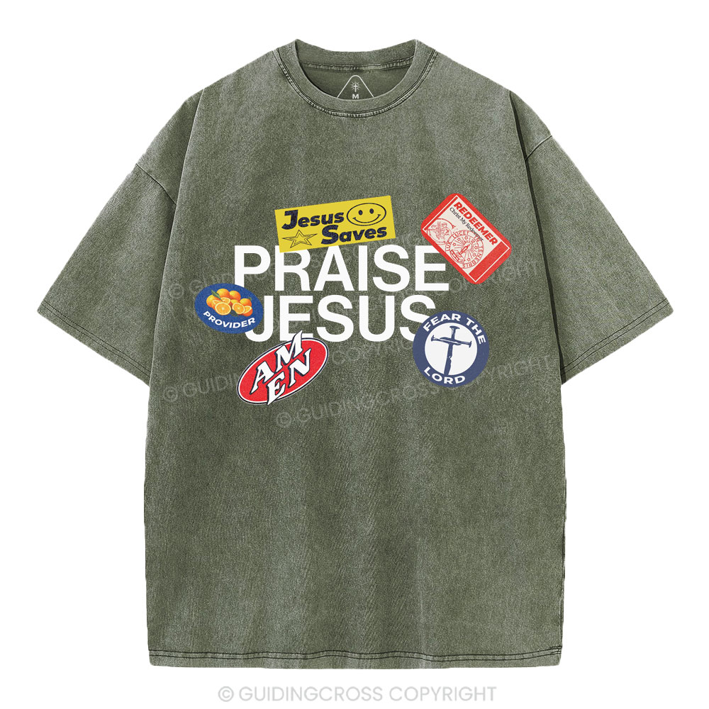 Praise Jesus  Christian Washed T-Shirt