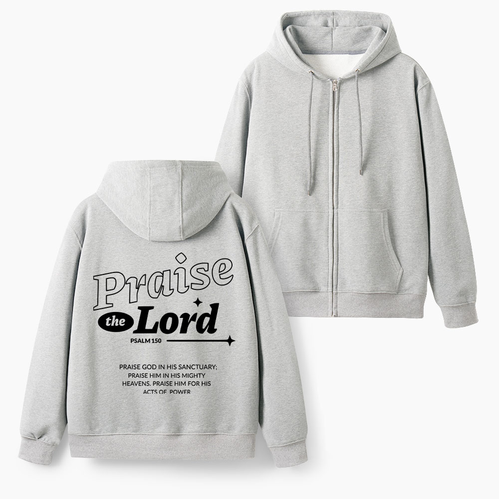Praise The Lord Christian Fleece-Lined Full-Zip Hoodie