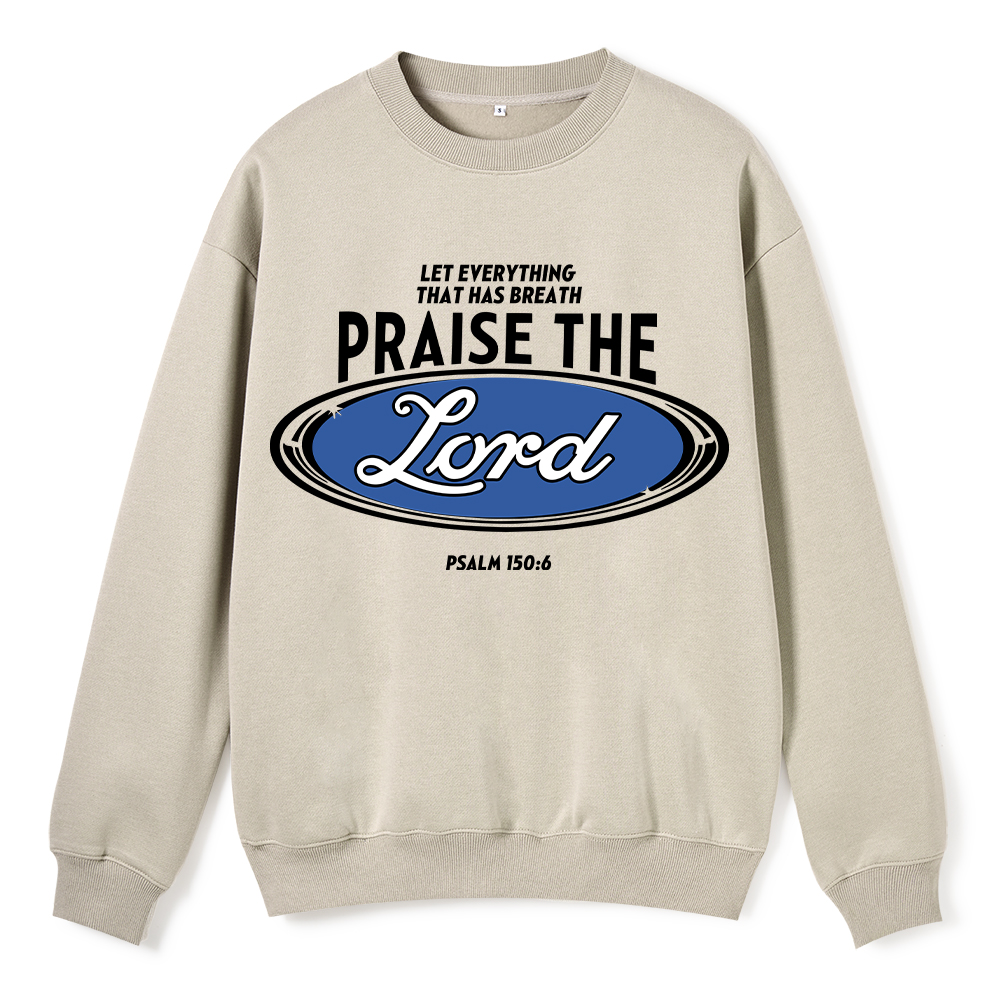 Praise The Lord Christian Fleece Sweatshirt Sale - GuidingCross