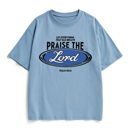 Praise The Lord Christian Heavy Cotton T-Shirt