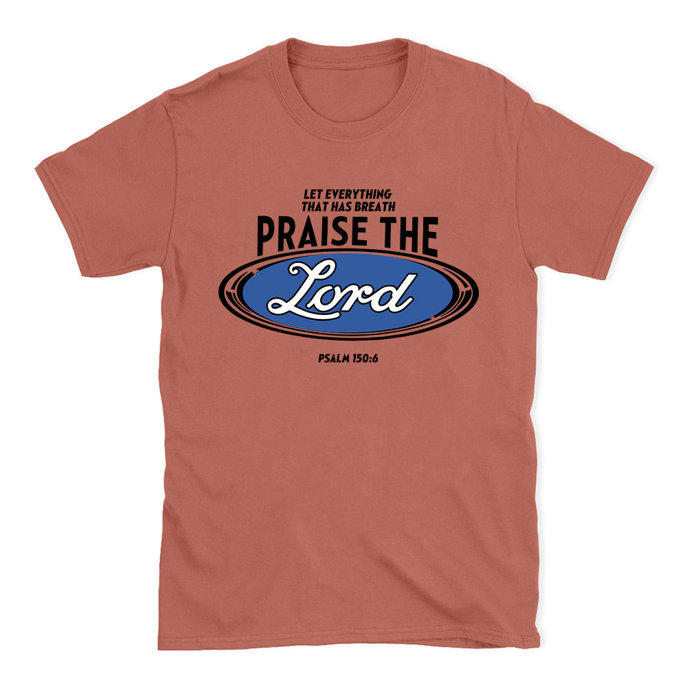 Praise The Lord Christian T-Shirt