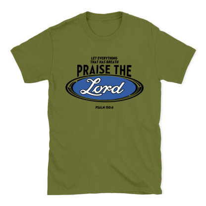 Praise The Lord Christian T-Shirt