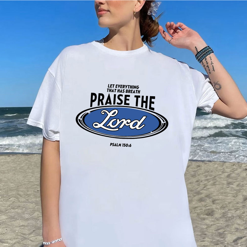Praise The Lord Christian T-Shirt