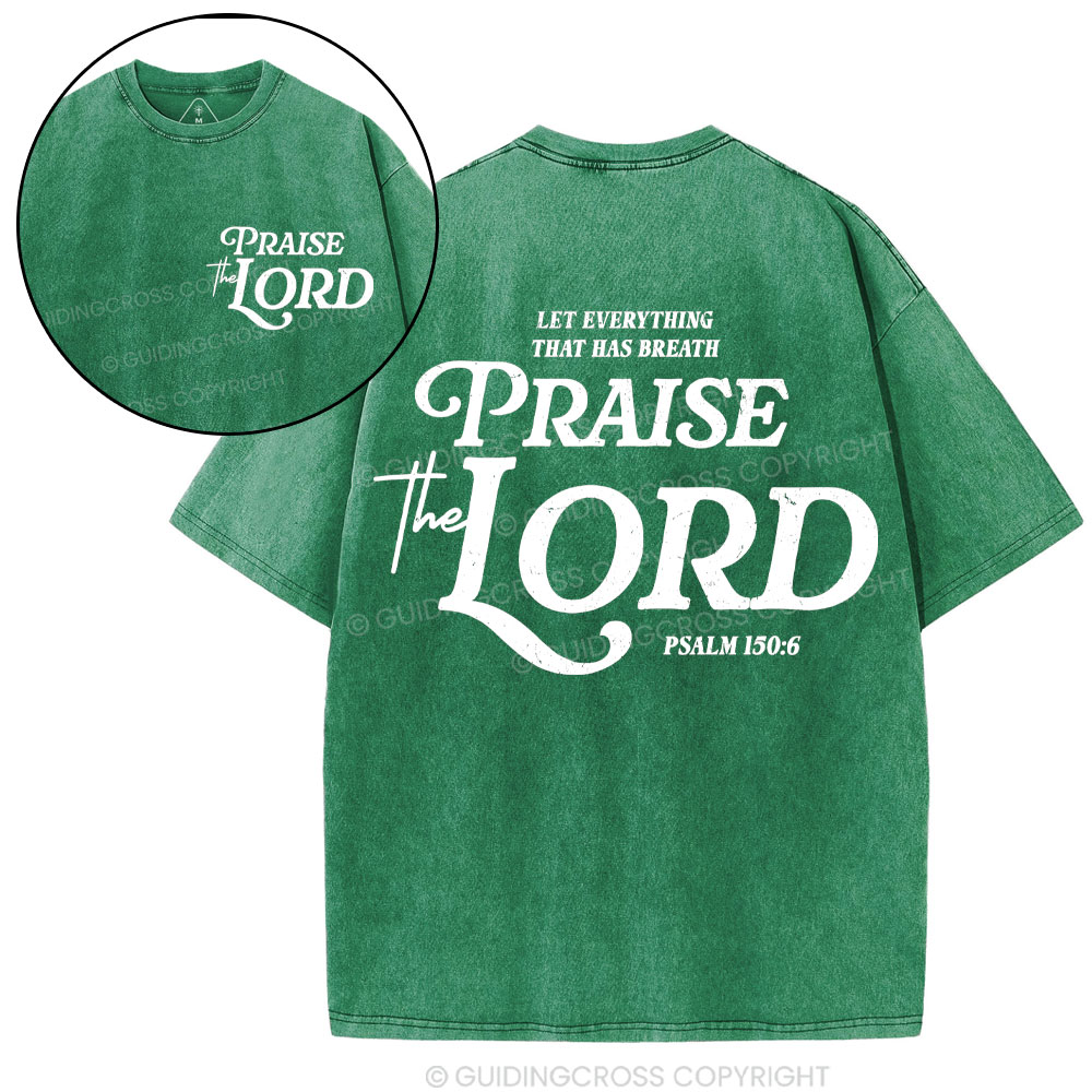 Praise The Lord Christian Washed T-Shirt