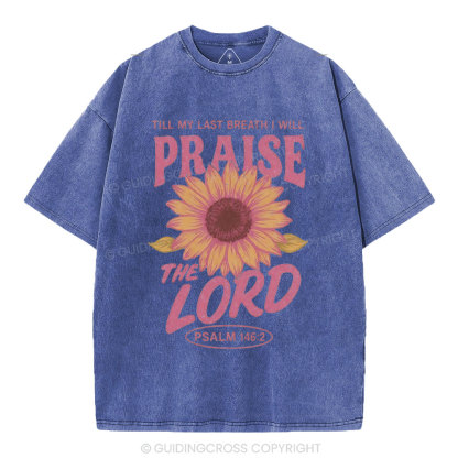 Praise The Lord Christian Washed T-Shirt