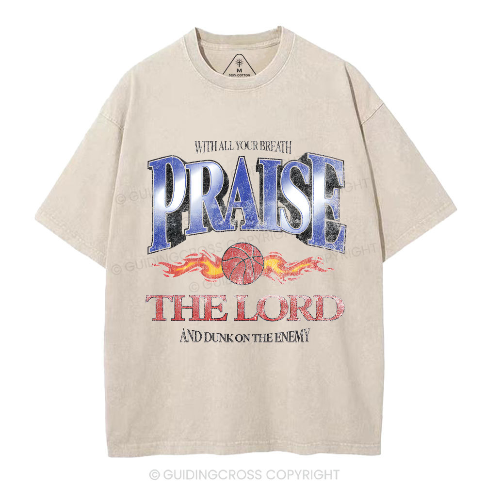 Praise The Lord Christian Washed T-Shirt