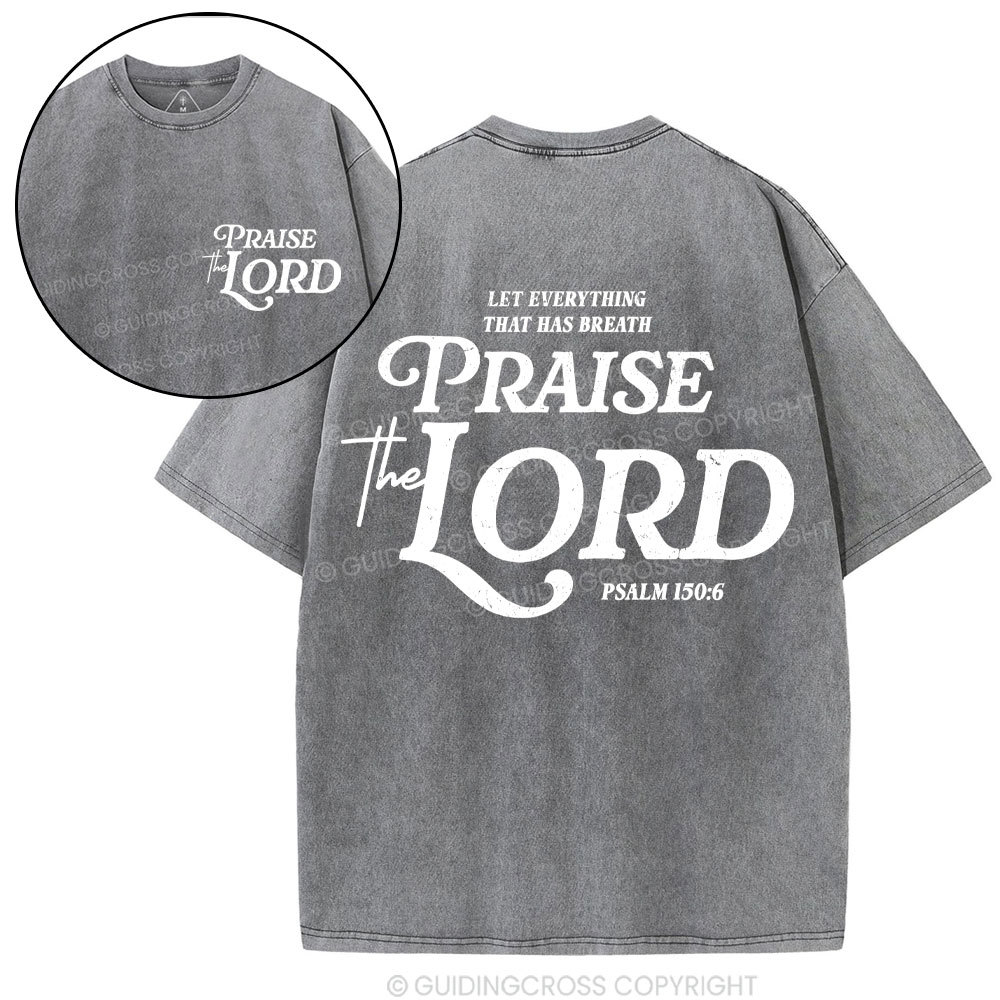Praise The Lord Christian Washed T-Shirt