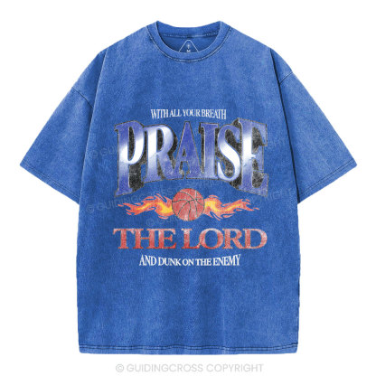 Praise The Lord Christian Washed T-Shirt