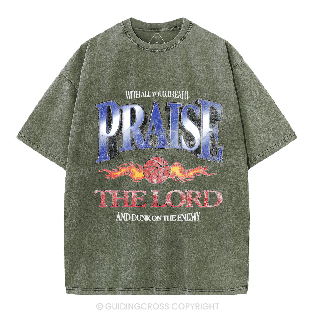 Praise The Lord Christian Washed T-Shirt