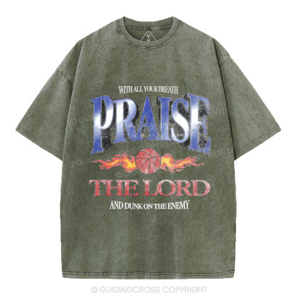 Praise The Lord Christian Washed T-Shirt