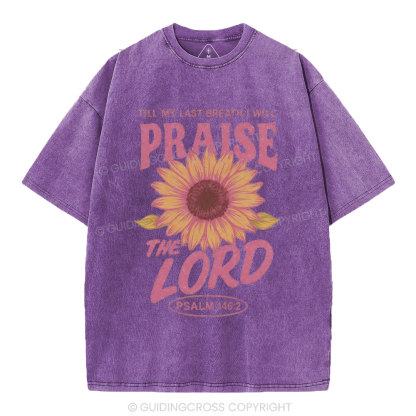 Praise The Lord Christian Washed T-Shirt
