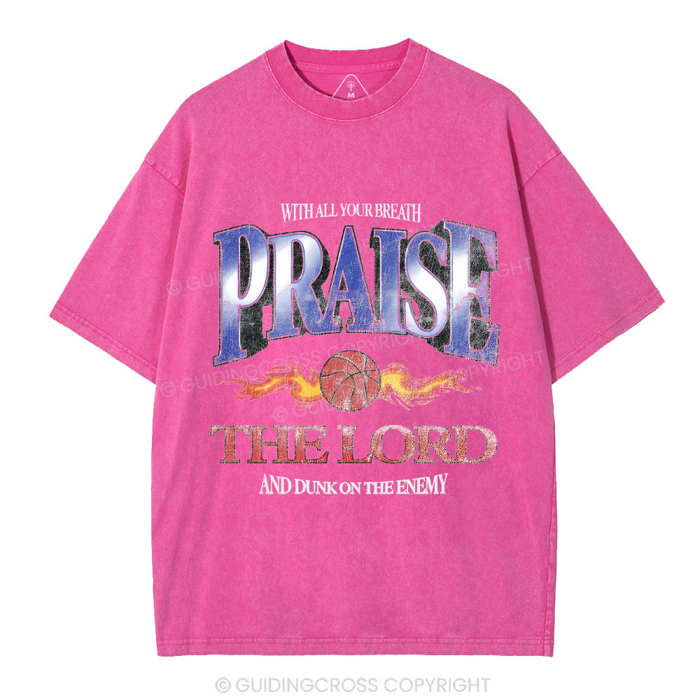 Praise The Lord Christian Washed T-Shirt