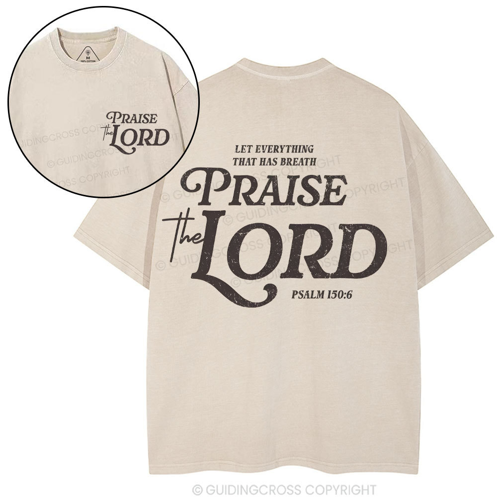 Praise The Lord Christian Washed T-Shirt