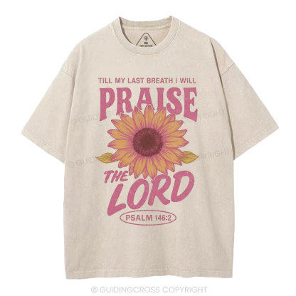 Praise The Lord Christian Washed T-Shirt