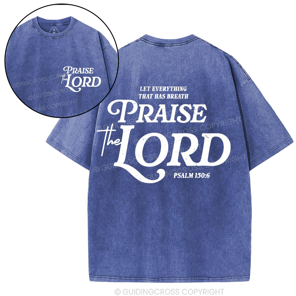 Praise The Lord Christian Washed T-Shirt