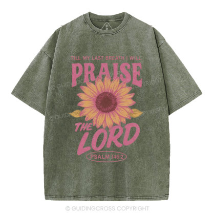 Praise The Lord Christian Washed T-Shirt