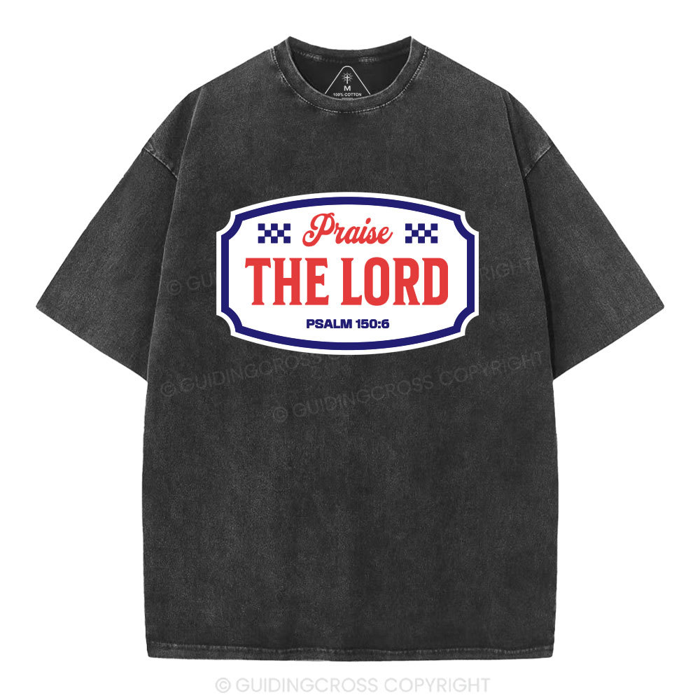 Praise The Lord Christian Washed T-Shirt