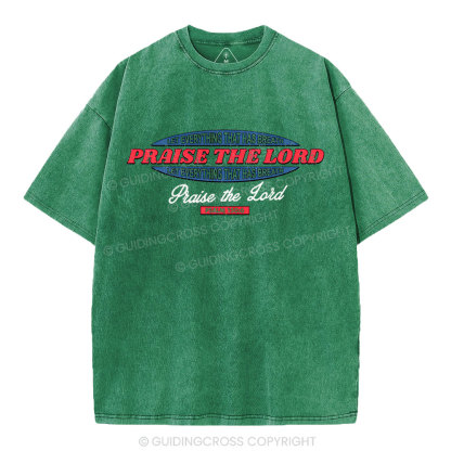 Praise The Lord Christian Washed T-Shirt