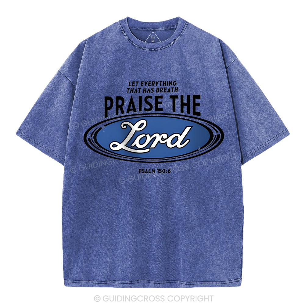 Praise The Lord Christian T Shirt Praise The Lord Christian T Shirt