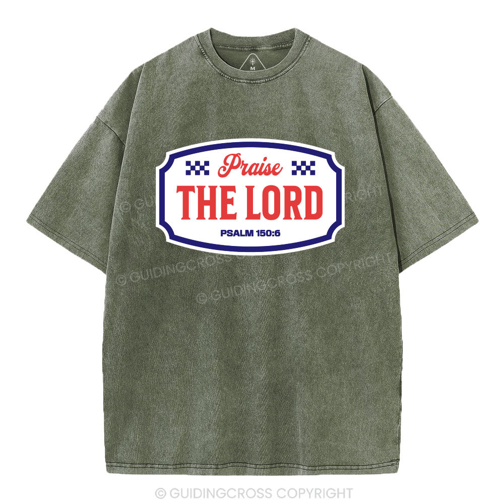 Praise The Lord Christian Washed T-Shirt