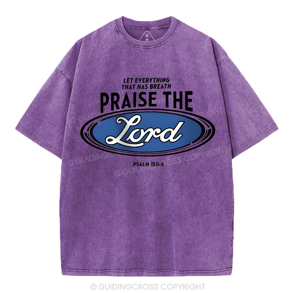 Praise The Lord Christian Washed T-Shirt