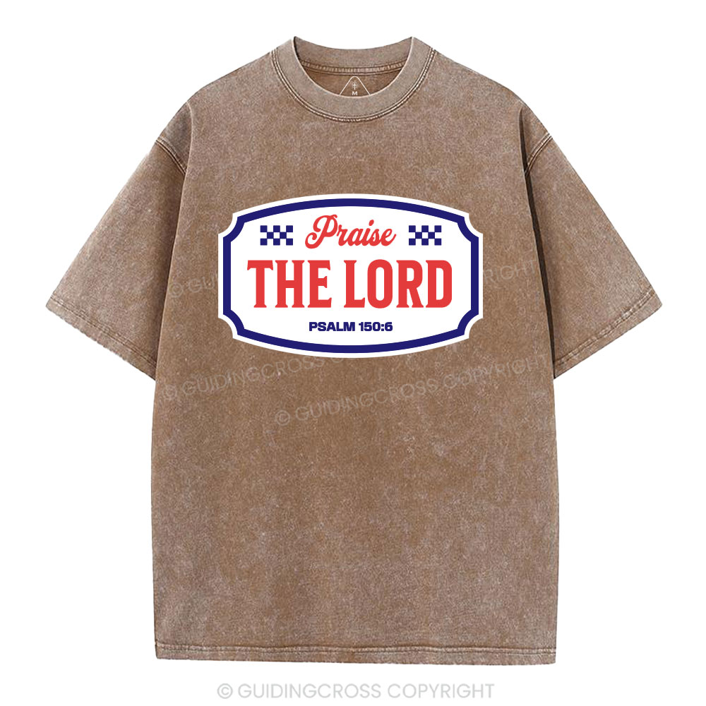 Praise The Lord Christian Washed T-Shirt