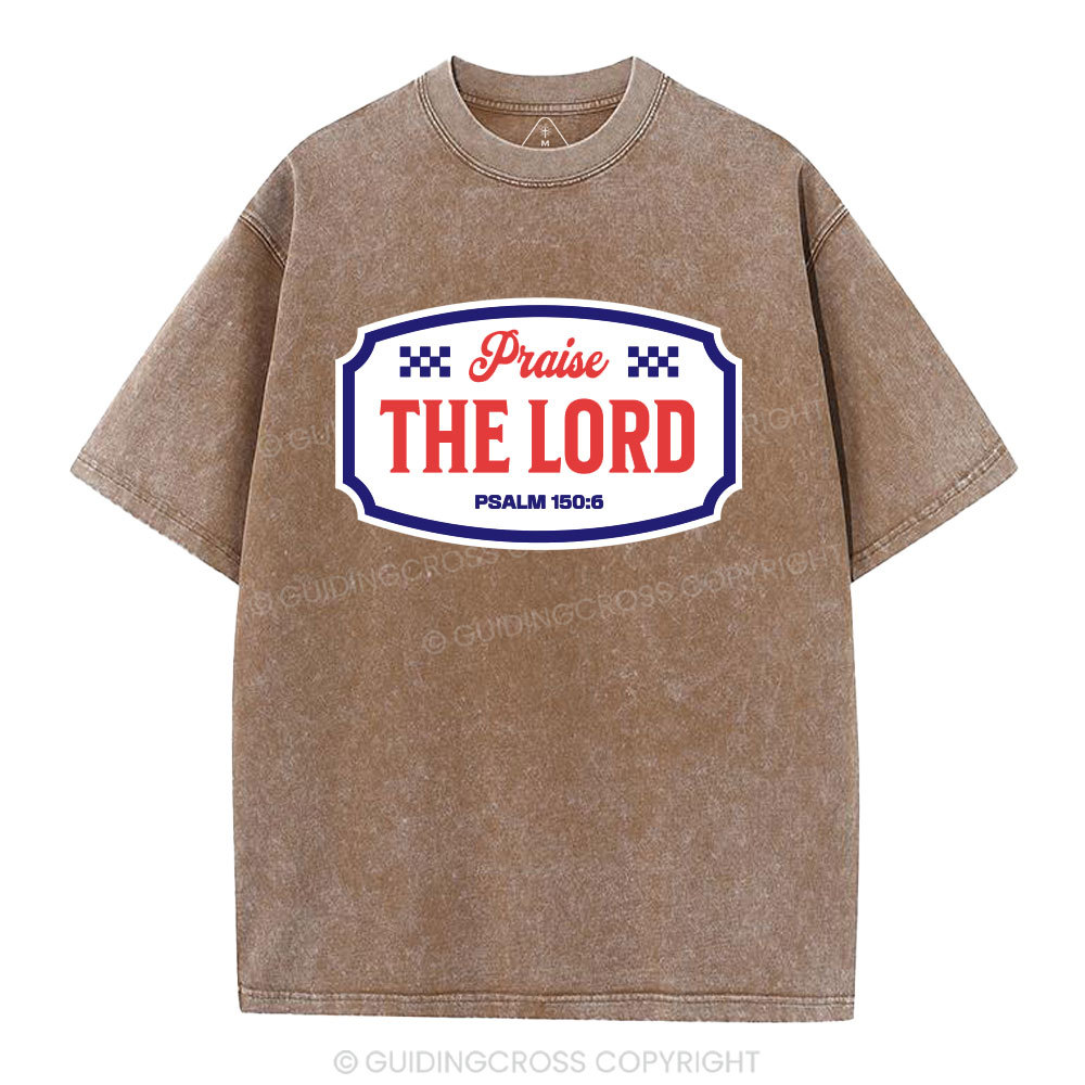 Praise The Lord Christian Washed T-Shirt
