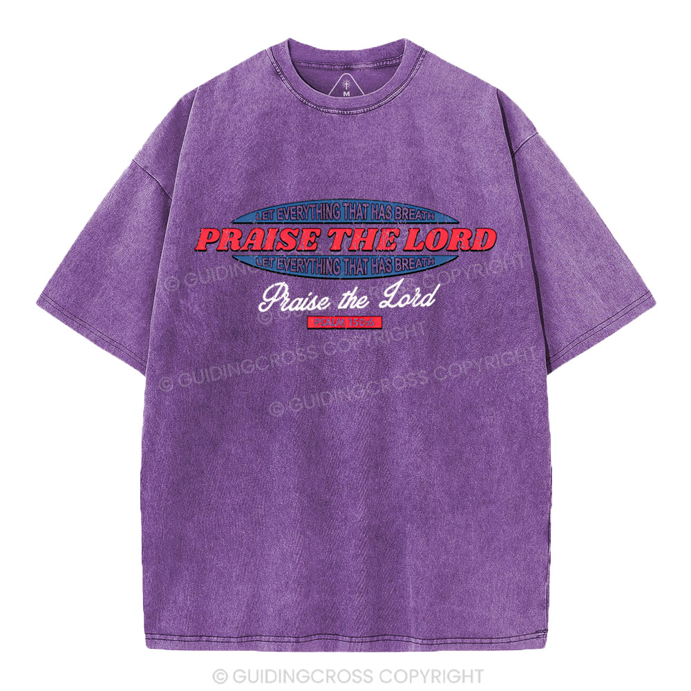 Praise The Lord Christian Washed T-Shirt