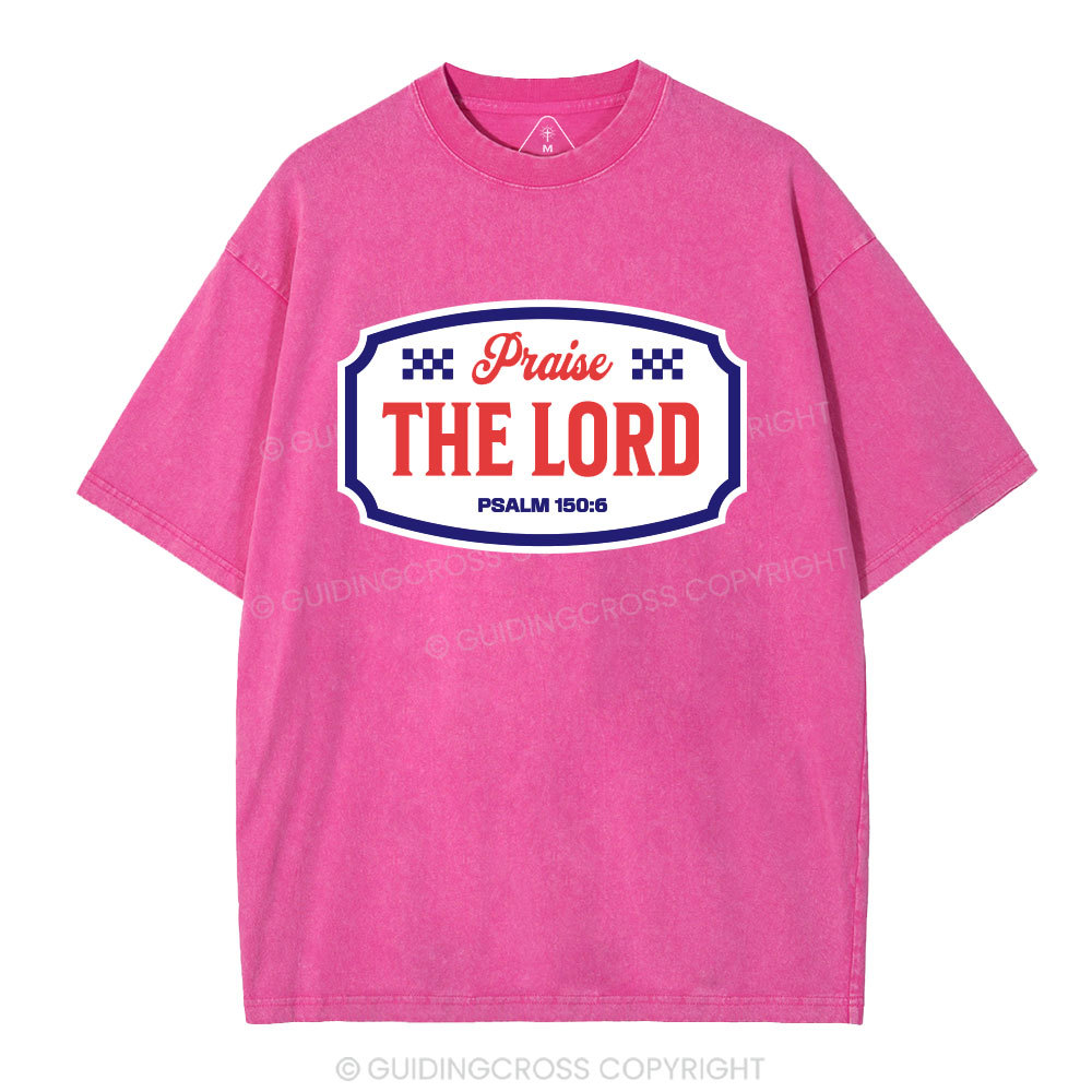 Praise The Lord Christian Washed T-Shirt