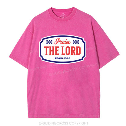 Praise The Lord Christian Washed T-Shirt