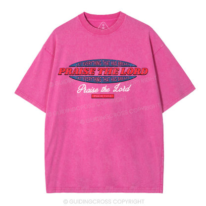 Praise The Lord Christian Washed T-Shirt