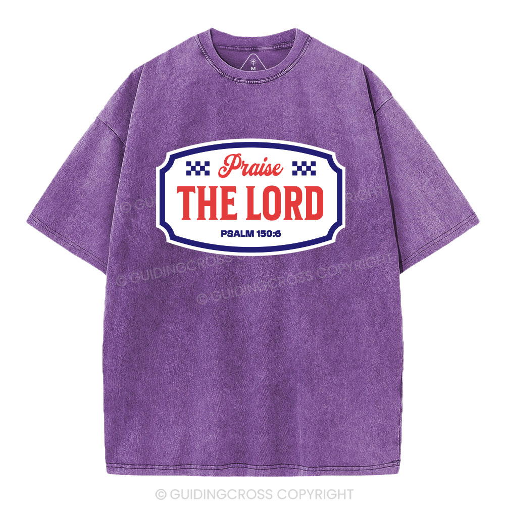 Praise The Lord Christian Washed T-Shirt