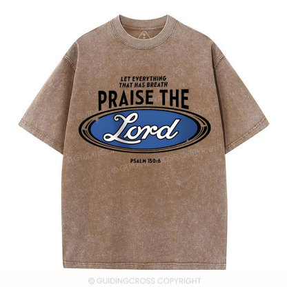 Praise The Lord Christian Washed T-Shirt