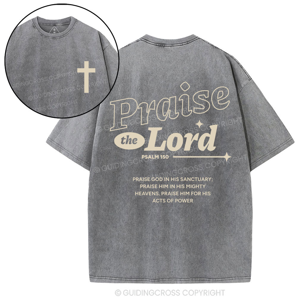 Praise The Lord Christian Washed T-Shirt