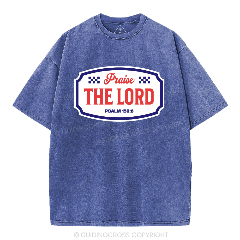 Praise The Lord Christian Washed T-Shirt