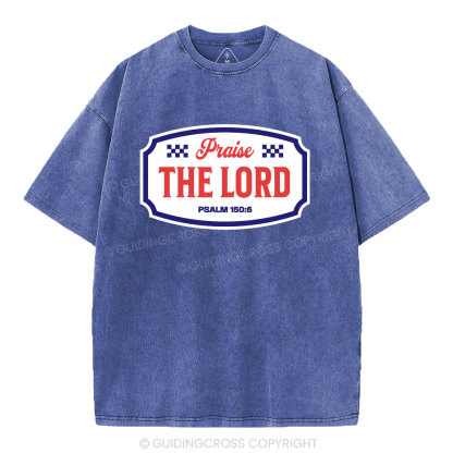 Praise The Lord Christian Washed T-Shirt
